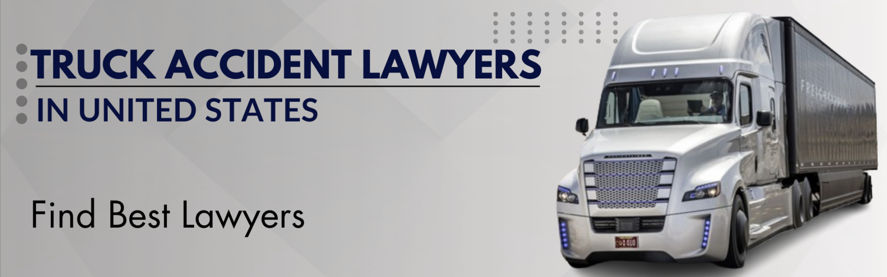 Truck Accident Lawyer  Best Truck Attorney